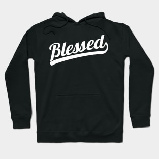 Blessed Hoodie